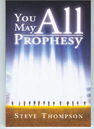 You May All Prophesy PB - Steve Thompson